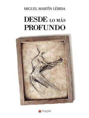 cover image of Desde lo mas profundo (de Miguel Jesús)